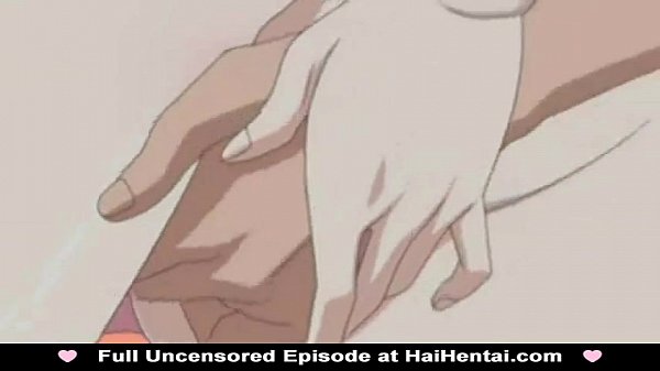 Hentai XXX Ecchi Uncensored Teen Anime Virgin